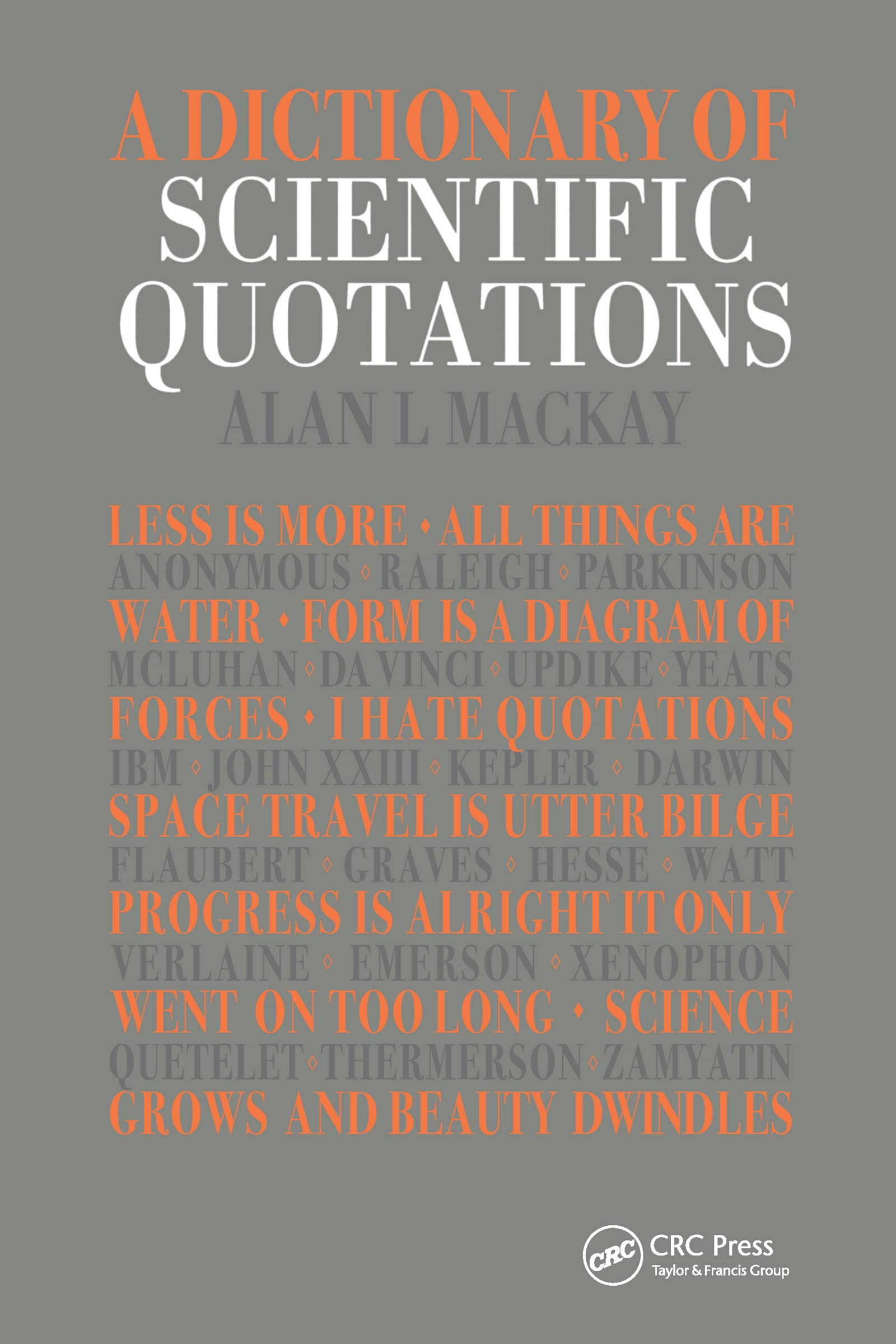 A Dictionary of Scientific Quotations Natural Sciences
