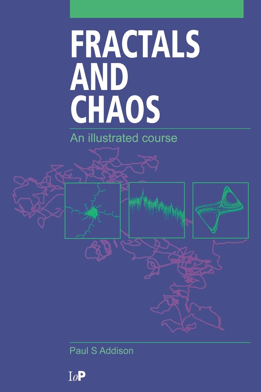 Fractals and Chaos: An illustrated course Mathematics