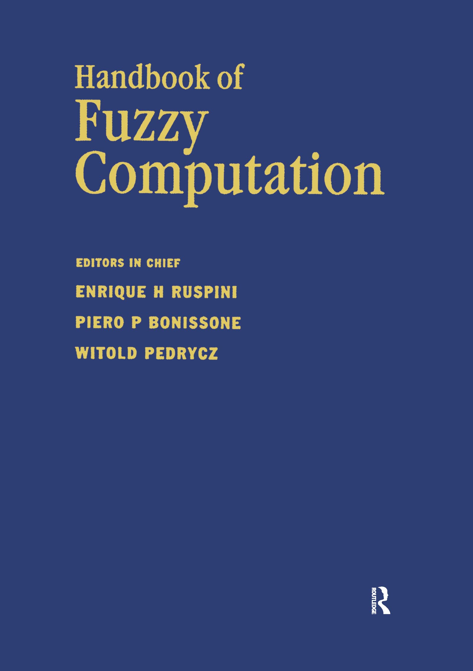 Handbook of Fuzzy Computation Computer Science