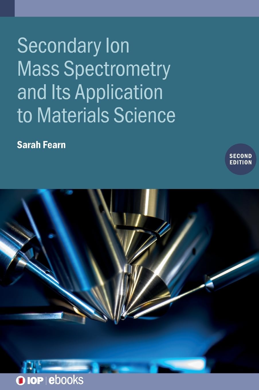 Secondary Ion Mass Spectrometry and Its Application to Materials Science Business & Technology