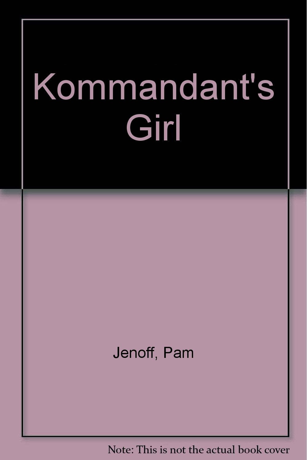 Kommandant's Girl Contemporary literature