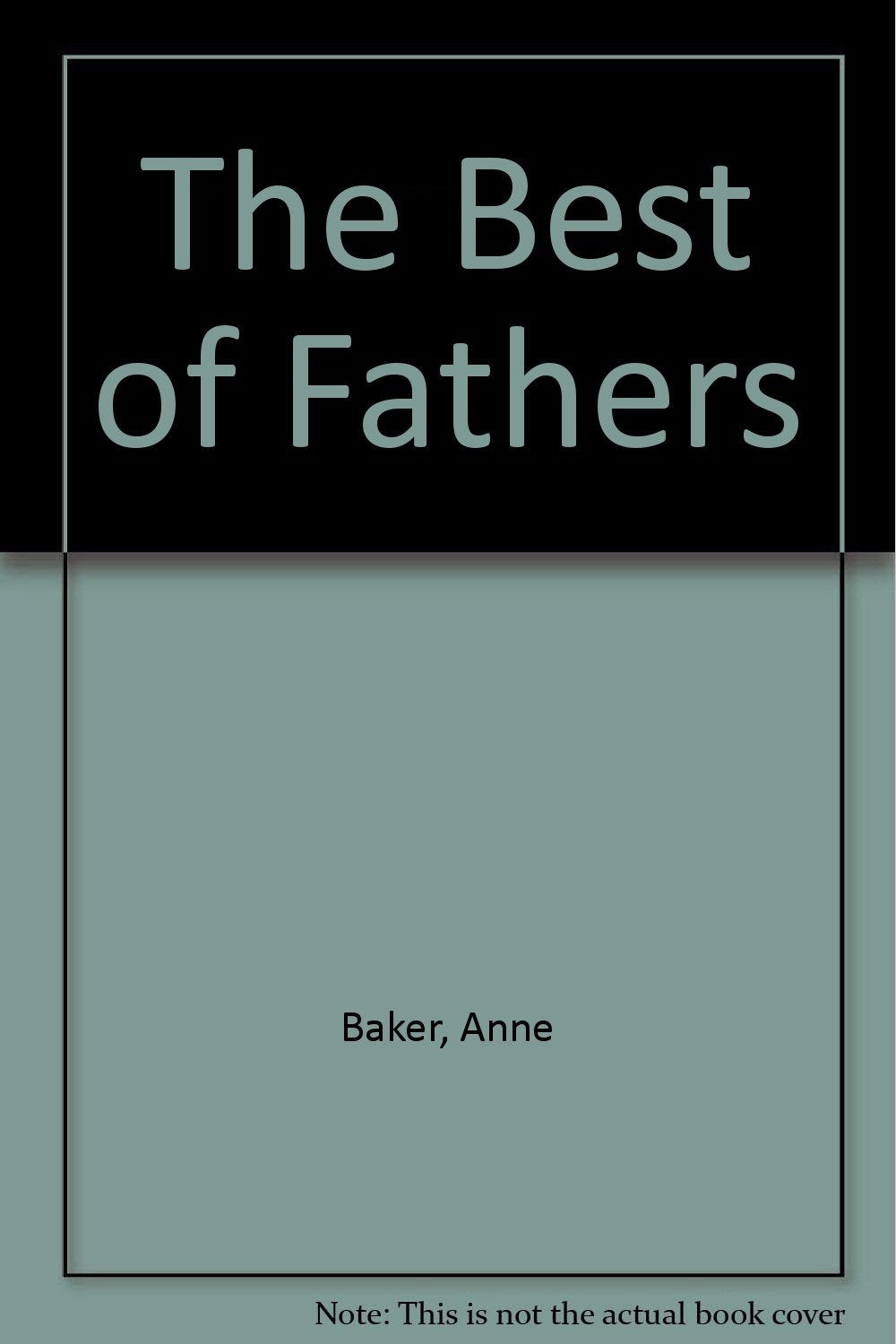 The Best Of Fathers Contemporary literature