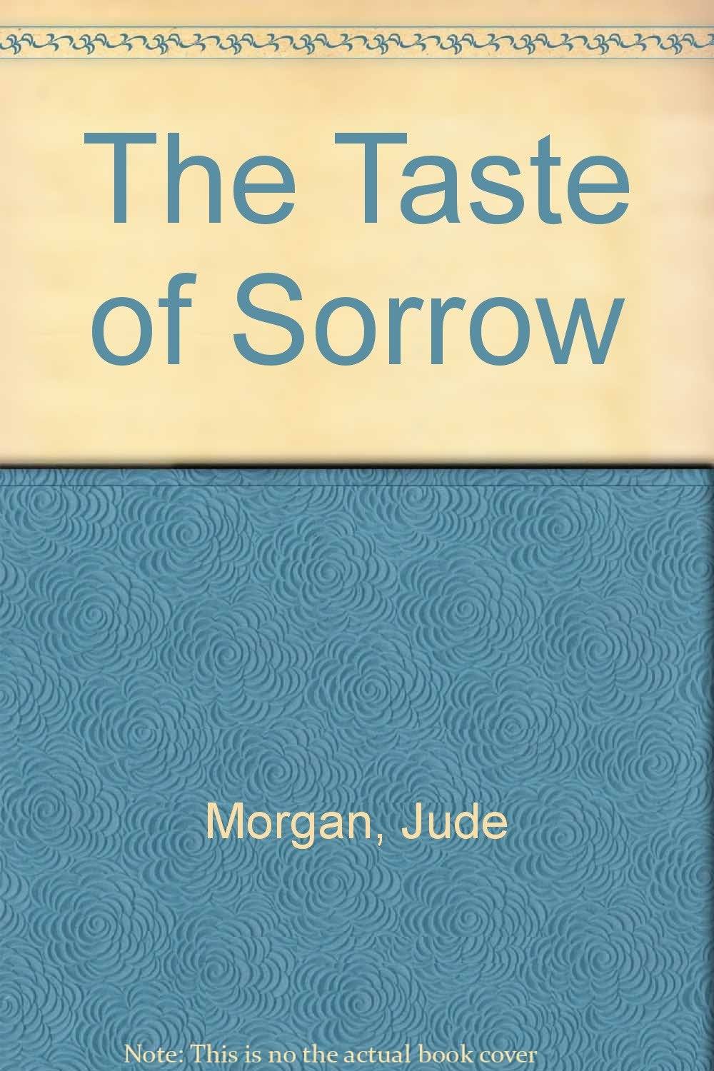 The Taste Of Sorrow Contemporary literature