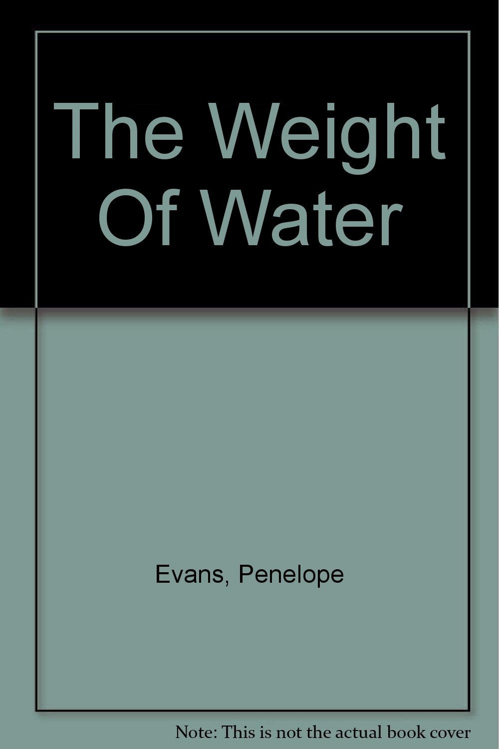 The Weight Of Water Contemporary literature