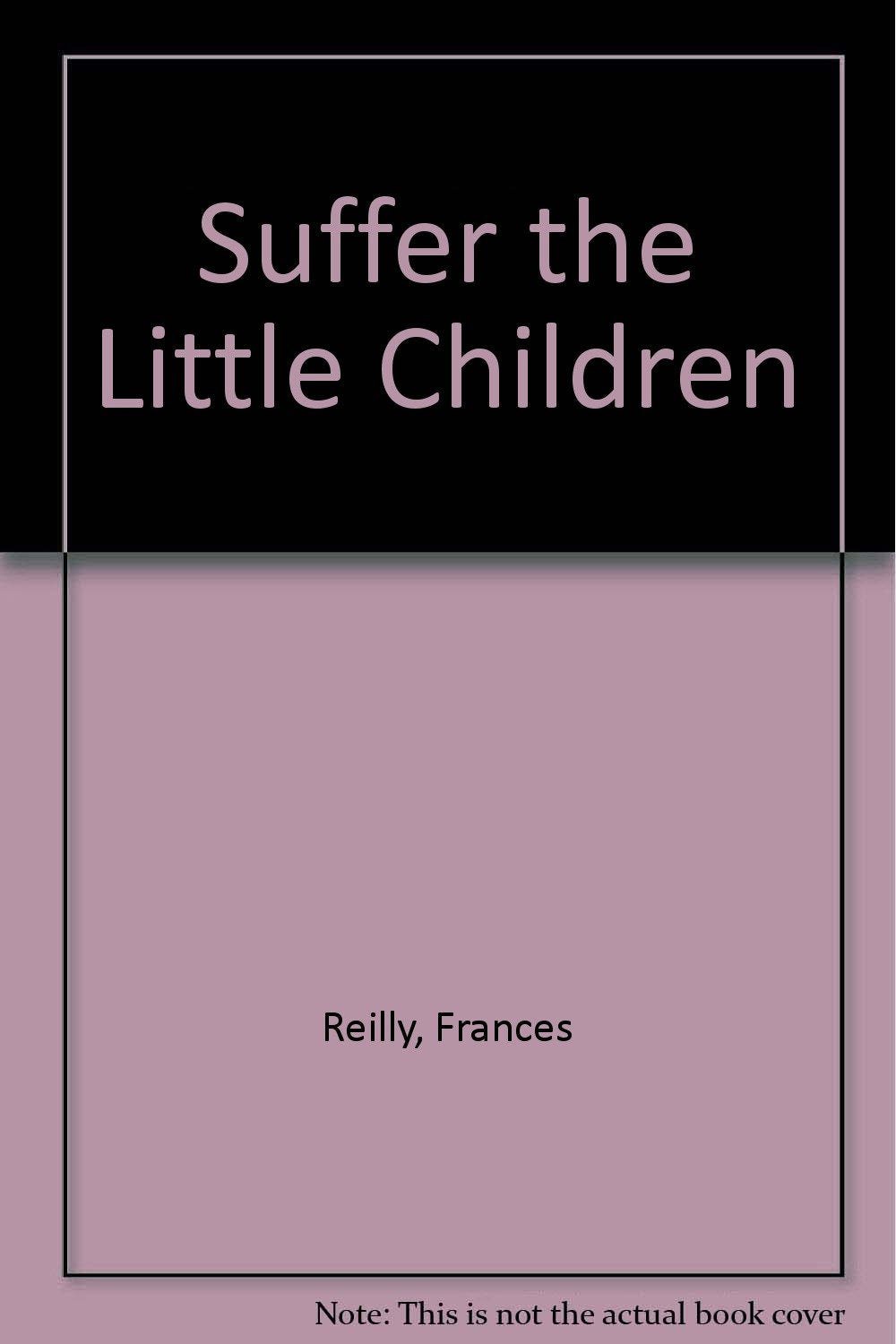 Suffer The Little Children Psychology
