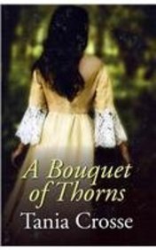 A Bouquet of Thorns Historical Fiction