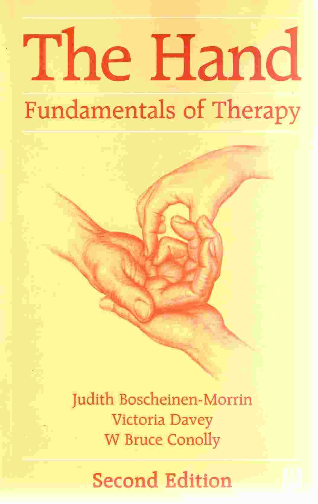 The Hand: Fundamentals of Therapy Medicine