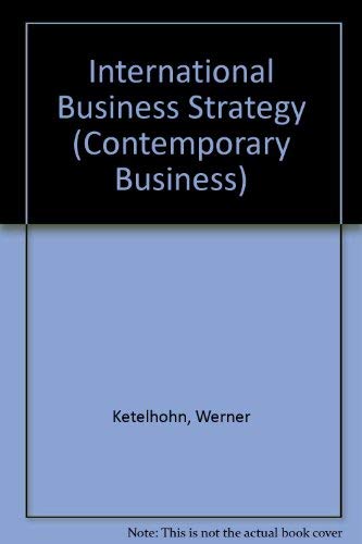 International Business Strategy (Contemporary Business) Business, Finance & Career