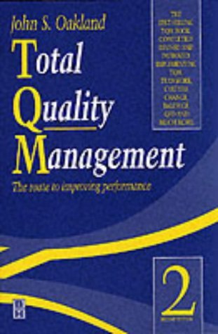 Total Quality Management: The Management of Change Through Process Improvement Business, Finance & Career