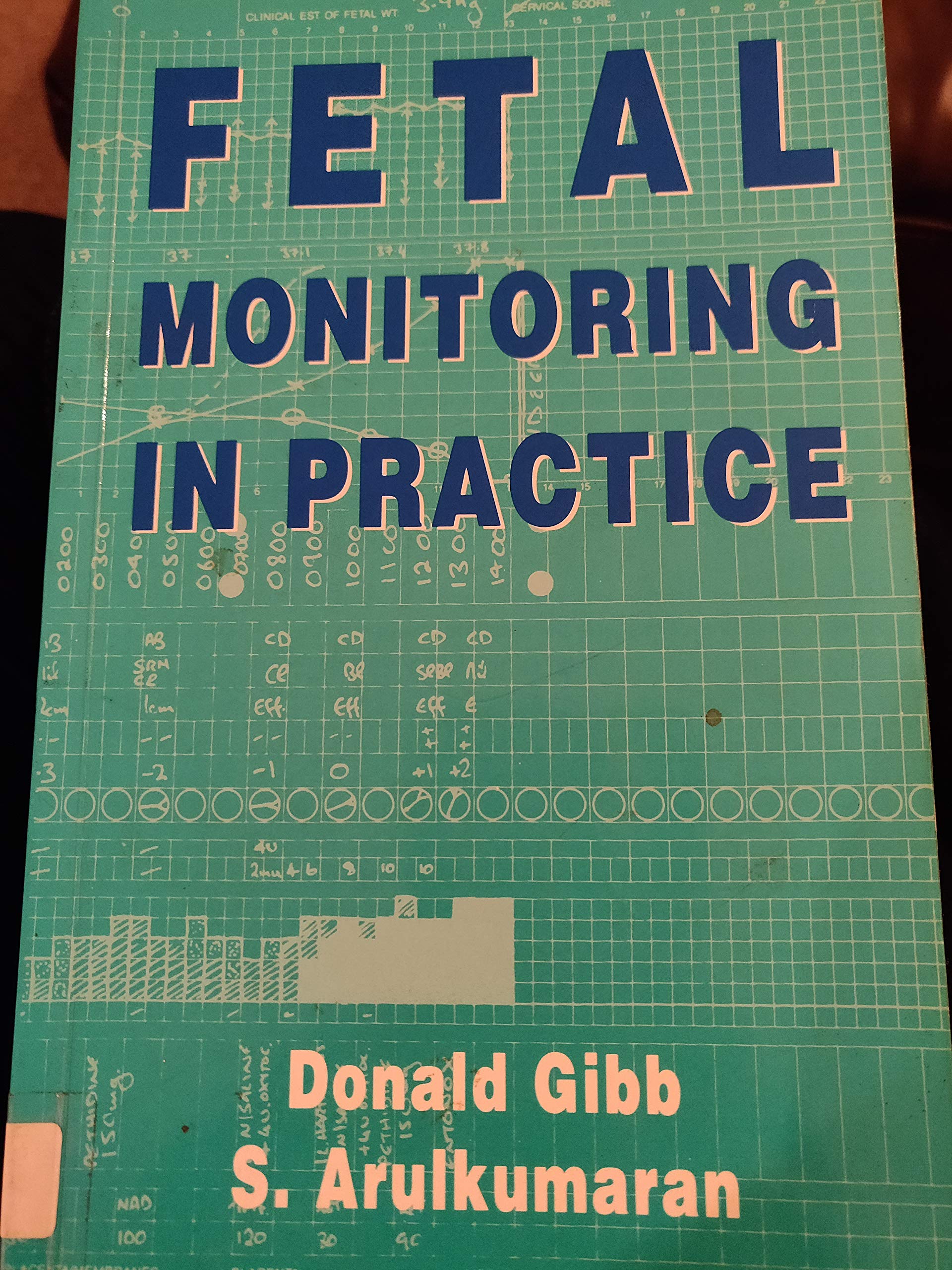 Fetal Monitoring in Practice book