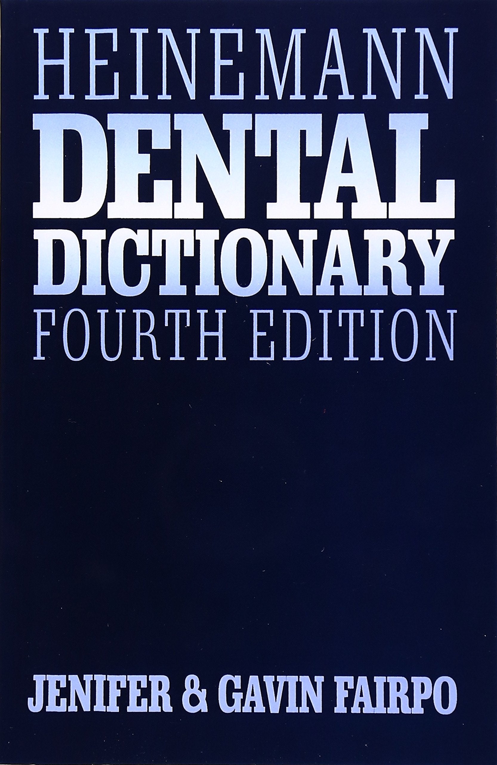 Heinemann Dental Dictionary book