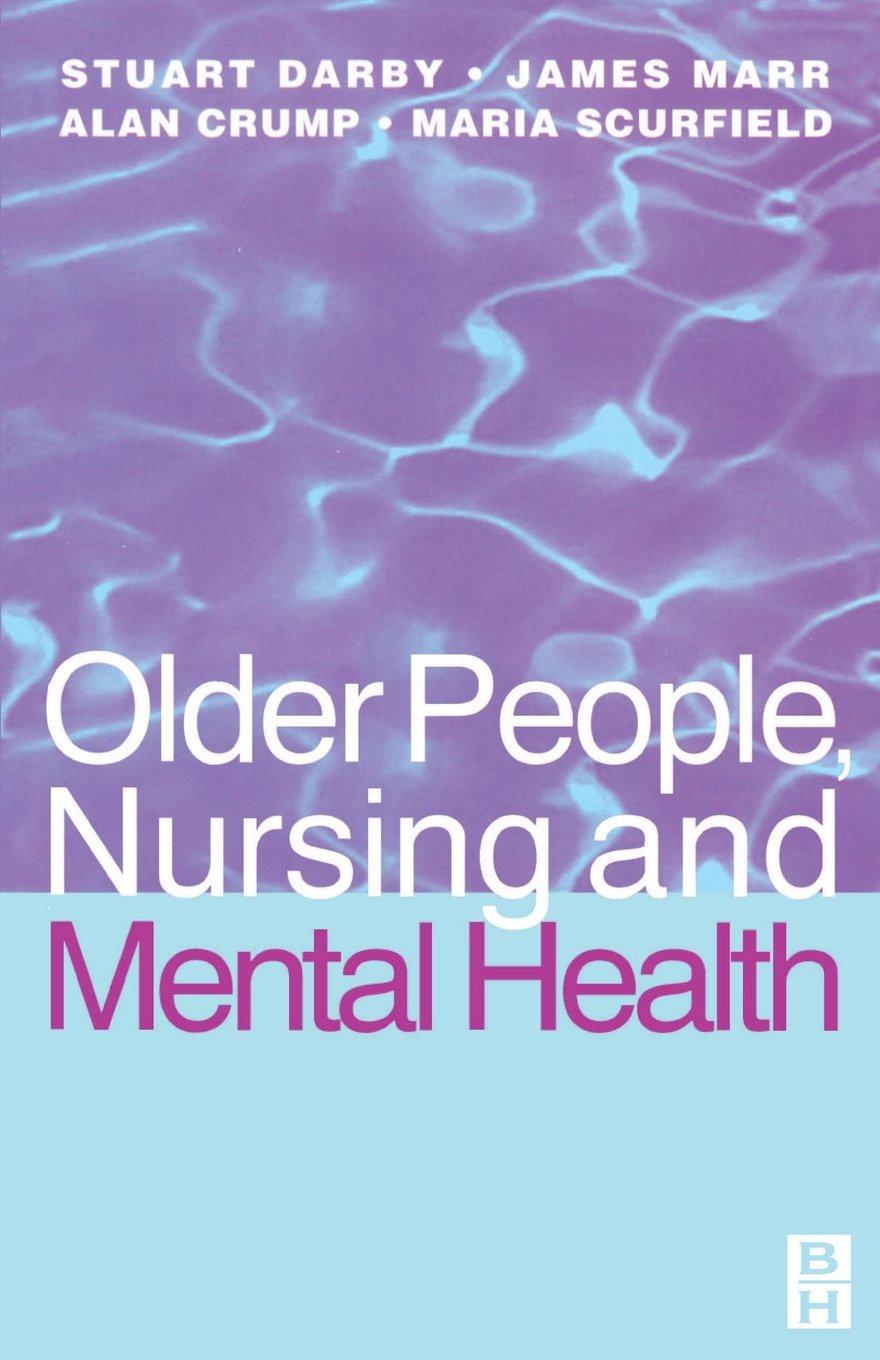 Older People, Nursing & Mental Health Medicine