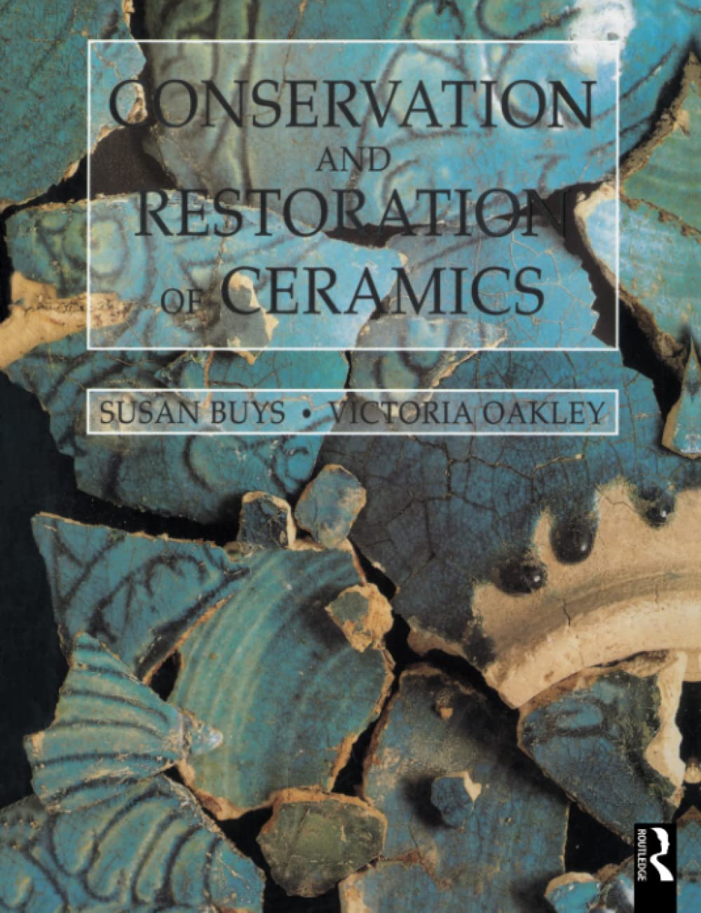 Conservation and Restoration of Ceramics Social Sciences