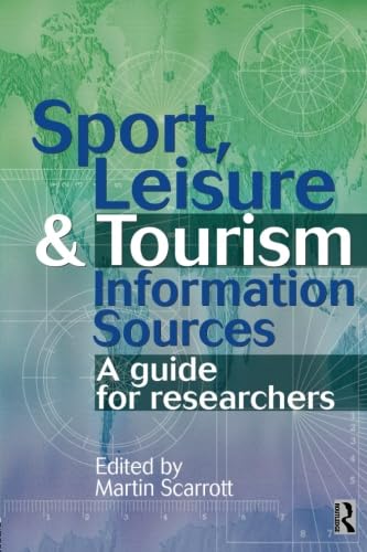 Sport, Leisure and Tourism Information Sources book