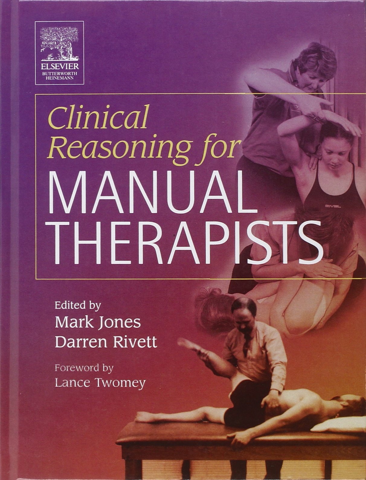 Clinical Reasoning for Manual Therapists Medicine