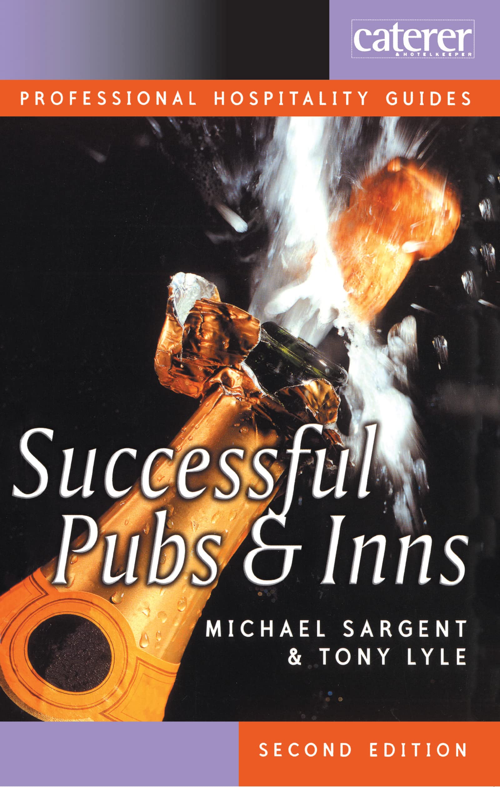 Successful Pubs and Inns (Hospitality Managers' Pocket Book Series) Business, Finance & Career