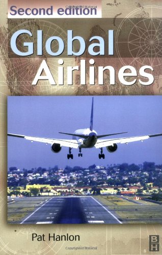 Global Airlines: Competition in a Transnational Industry Business, Finance & Career