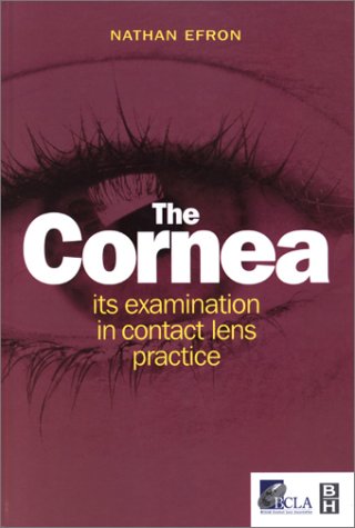 Cornea: Its Examination in Contact Lens Practice Medicine