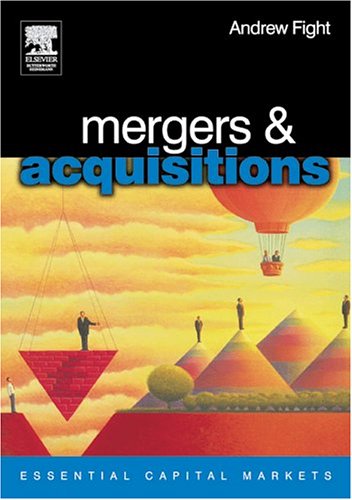 Mergers And Acquisitions (Essential Capital Markets) Business, Finance & Career