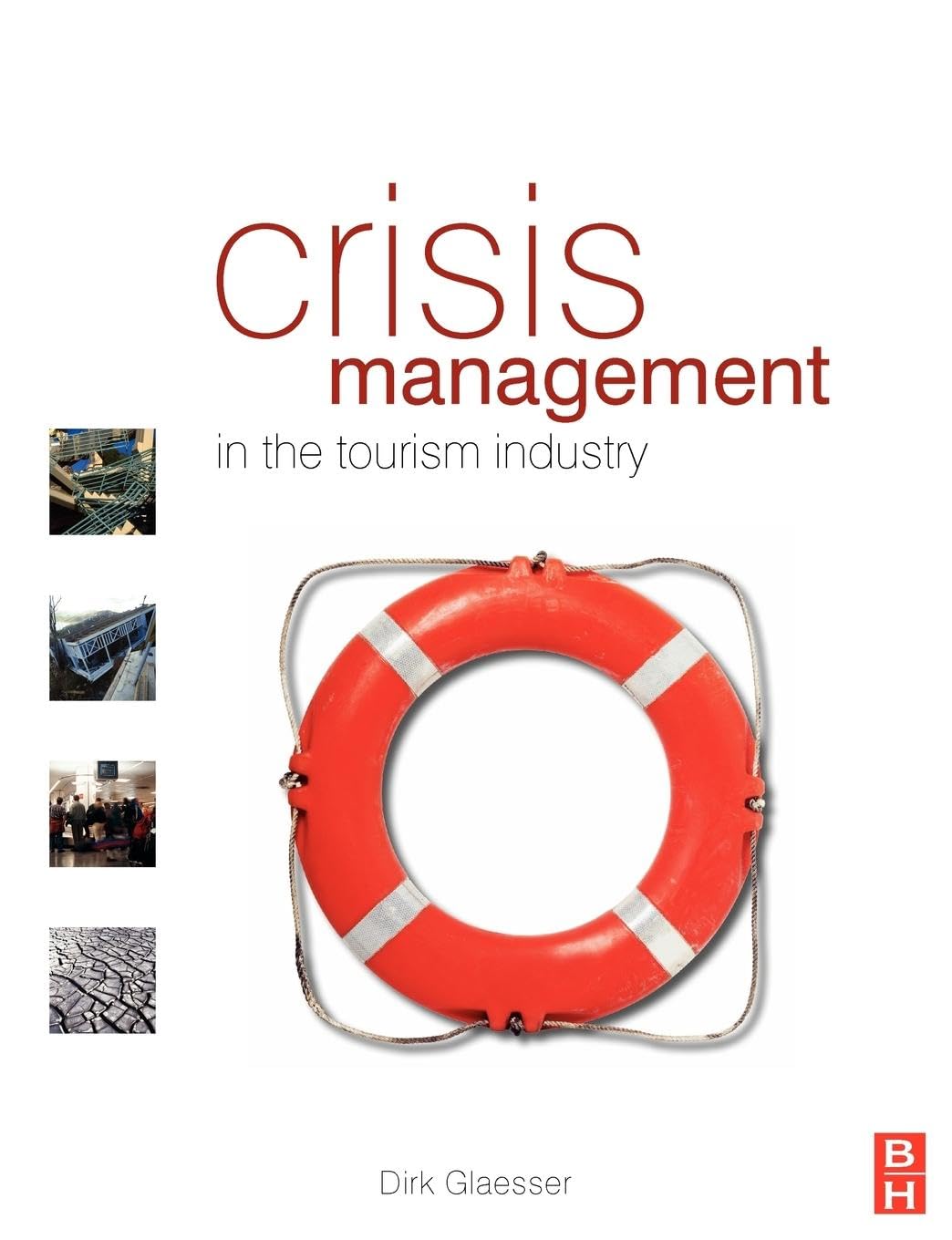 Crisis Management in the Tourism Industry Law