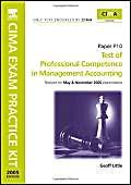CIMA Exam Practice Kit: Test of Professional Competence in Management Business, Finance & Career