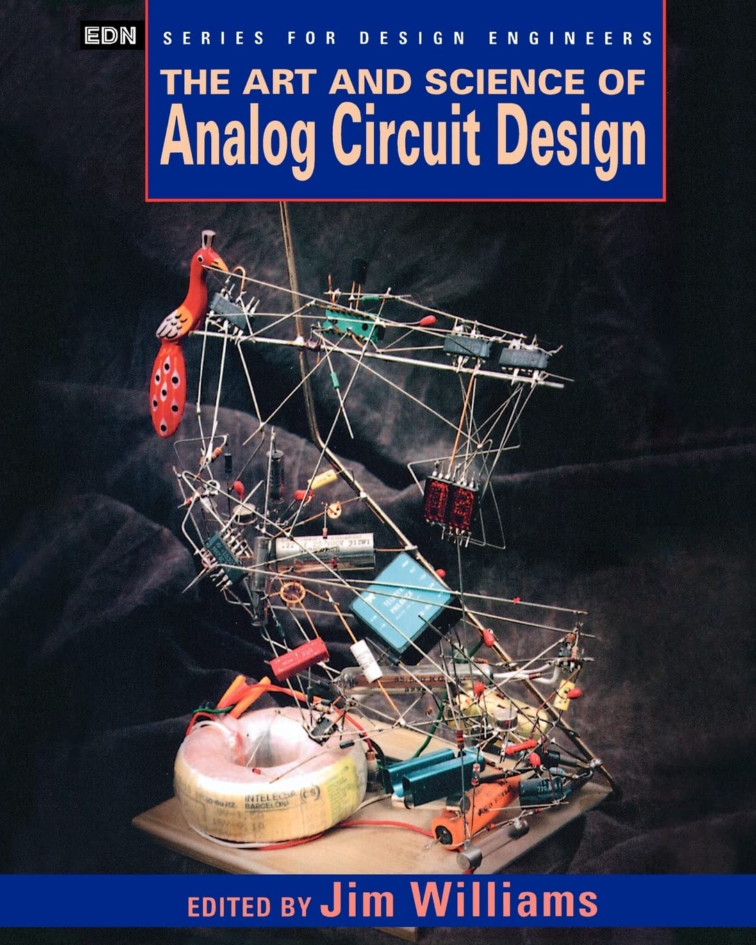 The Art and Science of Analog Circuit Design (EDN Series for Design Engineers) Computer Science