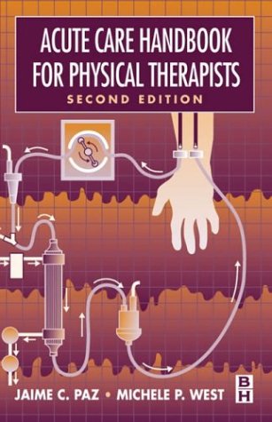 Acute Care Handbook for Physical Therapists book