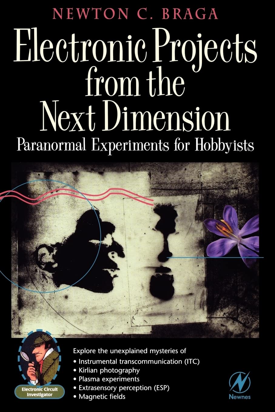 Electronic Projects from the Next Dimension: Paranormal Experiments for Hobbyists (Electronic Circuit Investigator) Film, Art & Culture