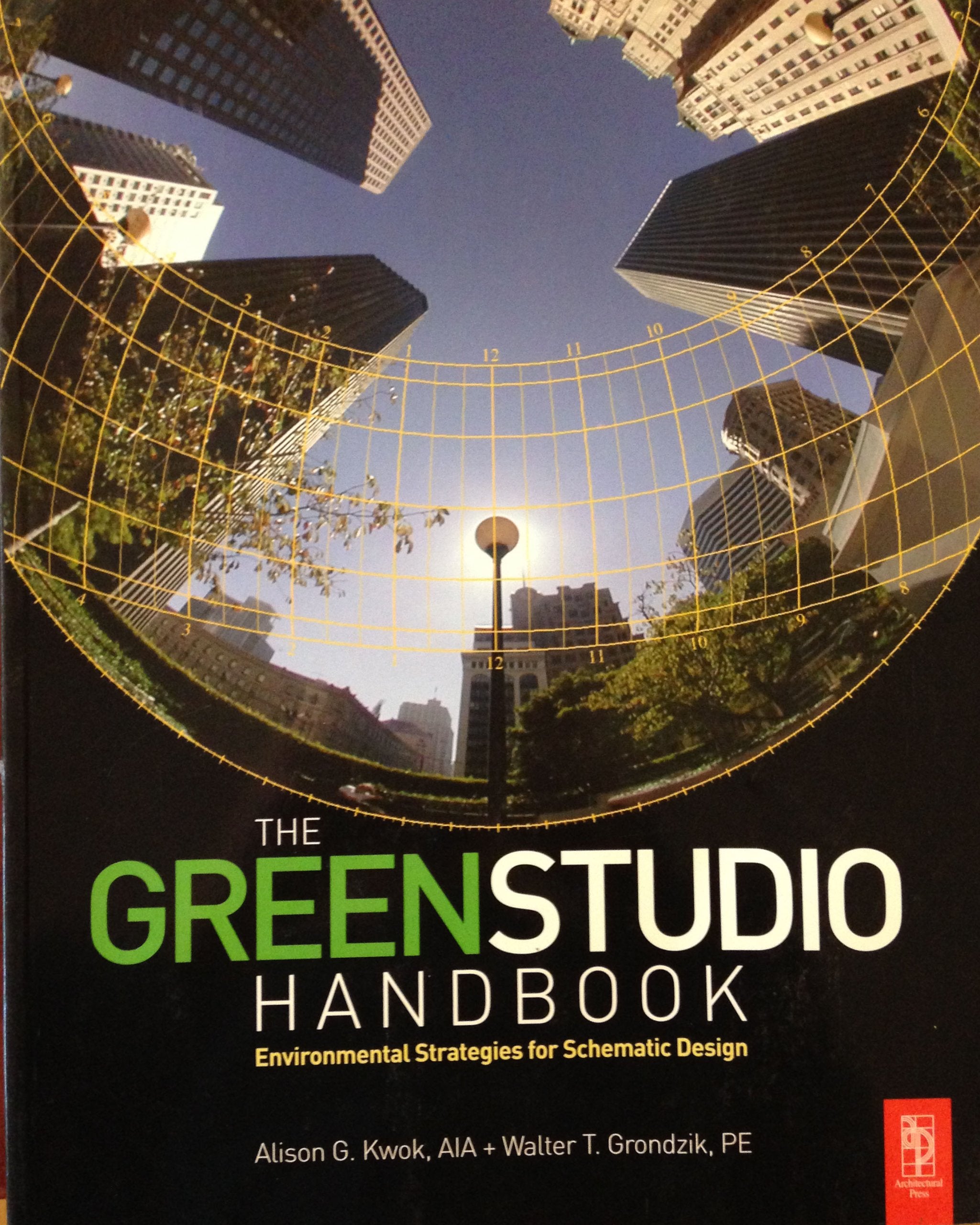 The Green Studio Handbook: Environmental Strategies for Schematic Design Architecture