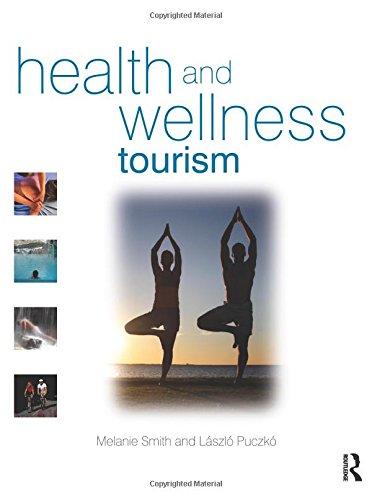 Health and Wellness Tourism Medicine
