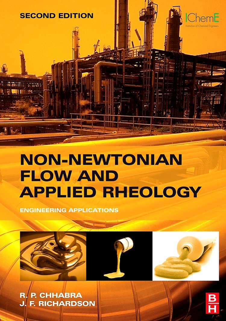 Non-Newtonian Flow and Applied Rheology: Engineering Applications (Butterworth-Heinemann/IChemE) Business & Technology