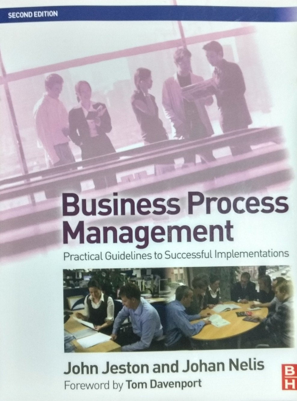 Product Image: Business Process Management: Practical Guidelines to Successful Implementations. Forew. by Tom Davenport