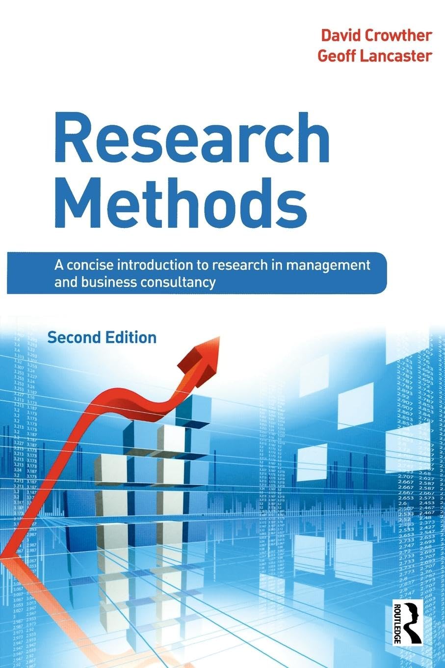 Research Methods: A Concise Introduction to Research in Management and Business Consultancy Law