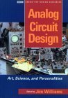 Analog Circuit Design: Art, Science and Personalities (EDN Series for Design Engineers) Computer Science