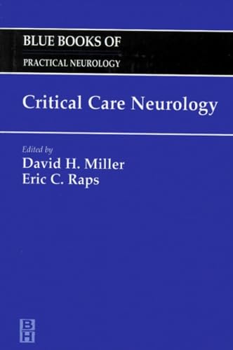 Critical Care Neurology (Blue Books of Practical Neurology) Medicine