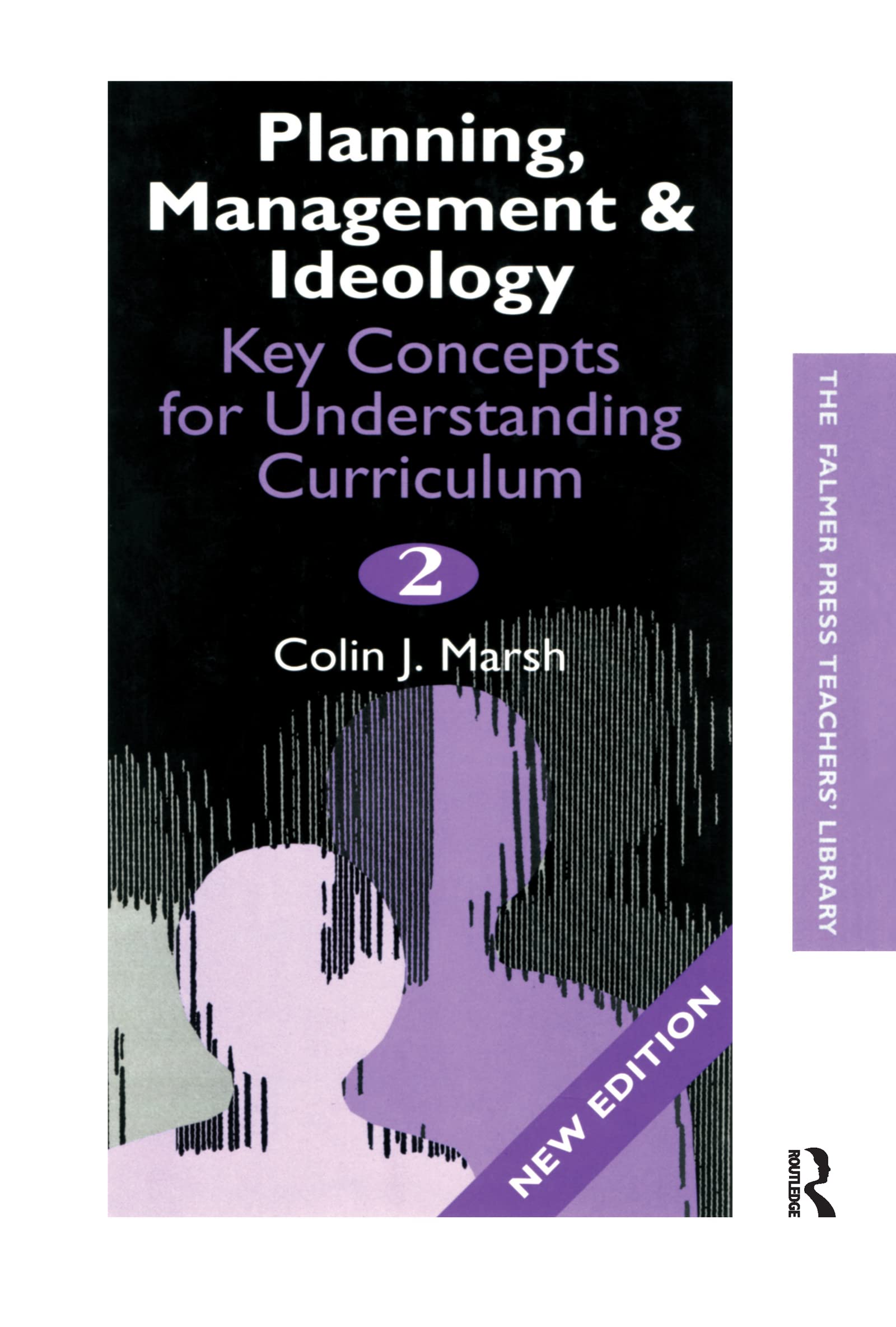 Key Concepts for Understanding the Curriculum (Falmer Press Teachers' Library) Education & Training