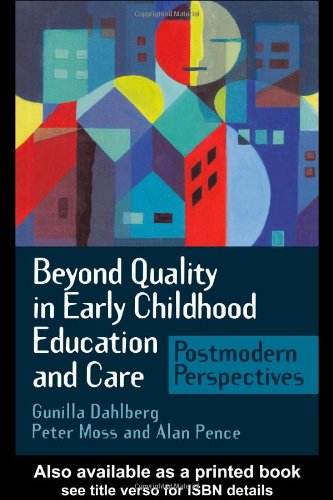 Beyond Quality in Early Childhood Education and Care: Languages of Evaluation Social Sciences