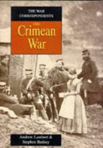 The Crimean War (The War Correspondents) Media & Communication