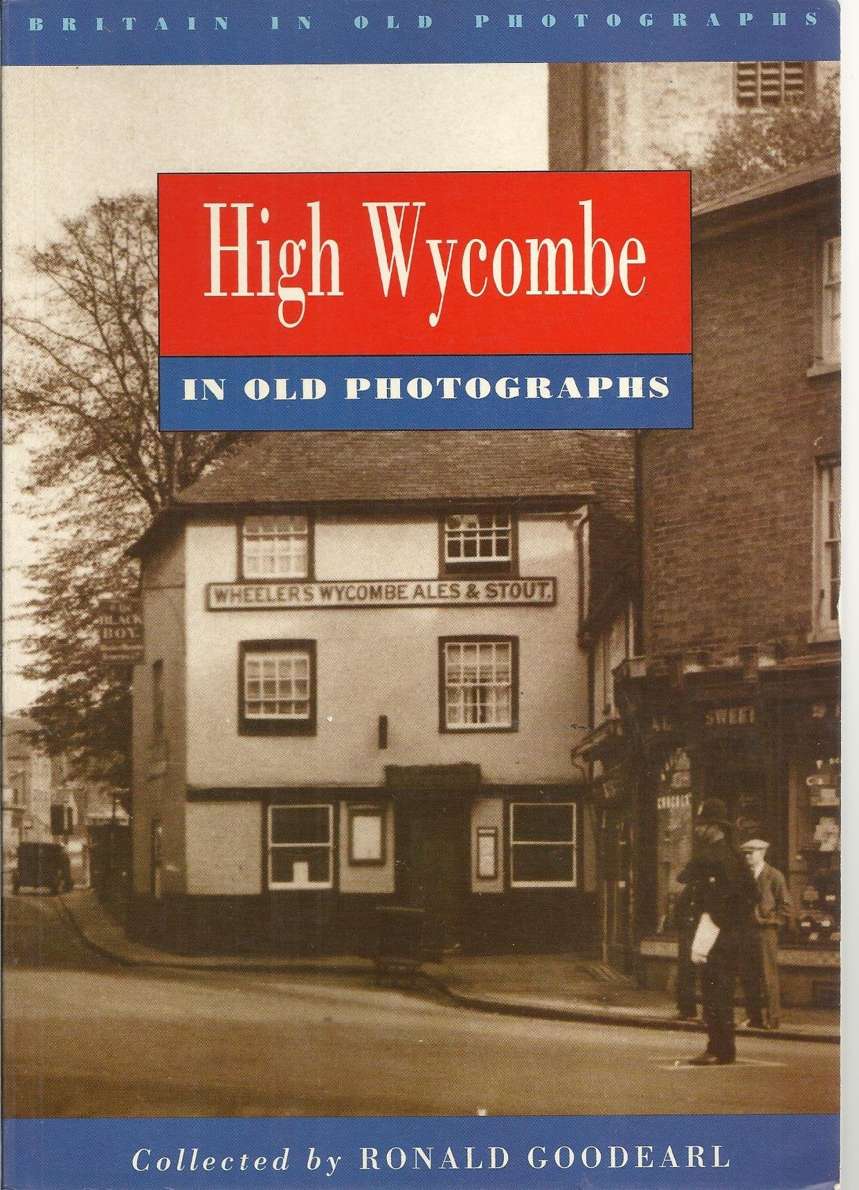 High Wycombe in Old Photographs Travel
