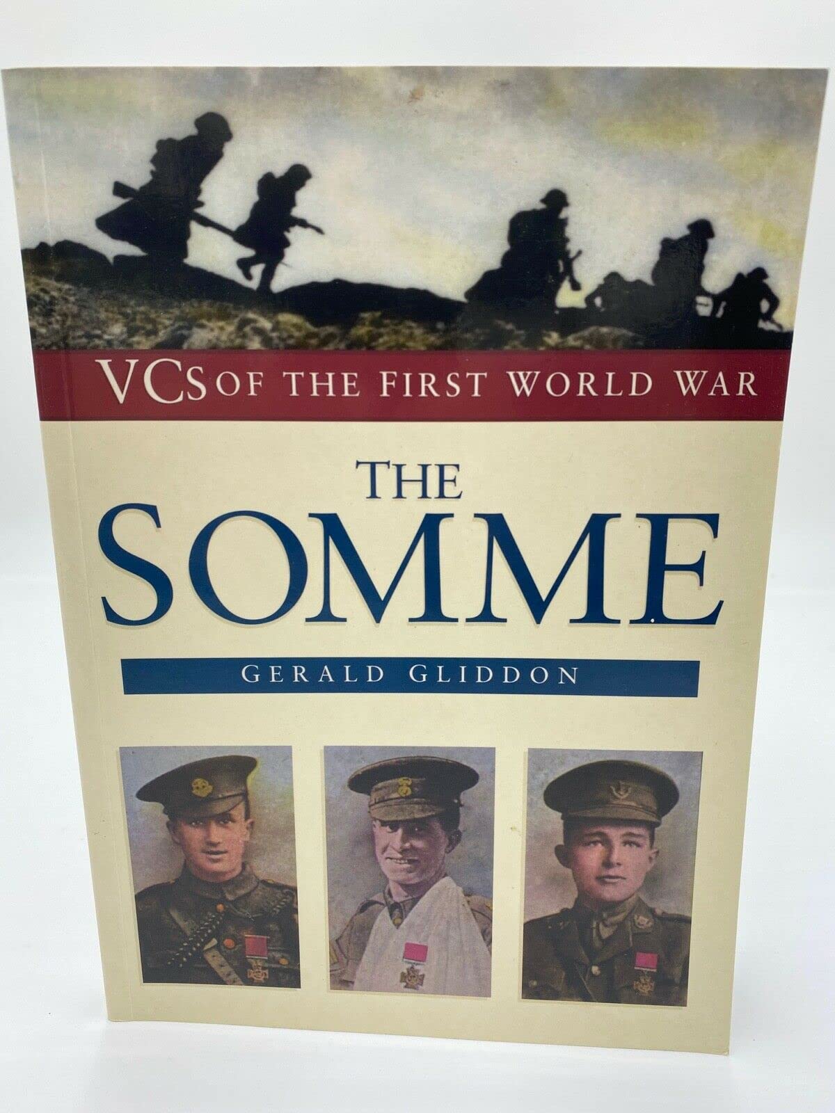The Somme (Vcs of the First World War Series) Memories