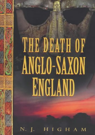 The Death of Anglo-Saxon England book