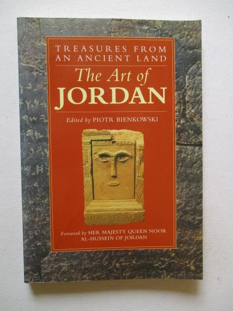 Treasures from an Ancient Land: The Art of Jordan (Art/architecture) Architecture