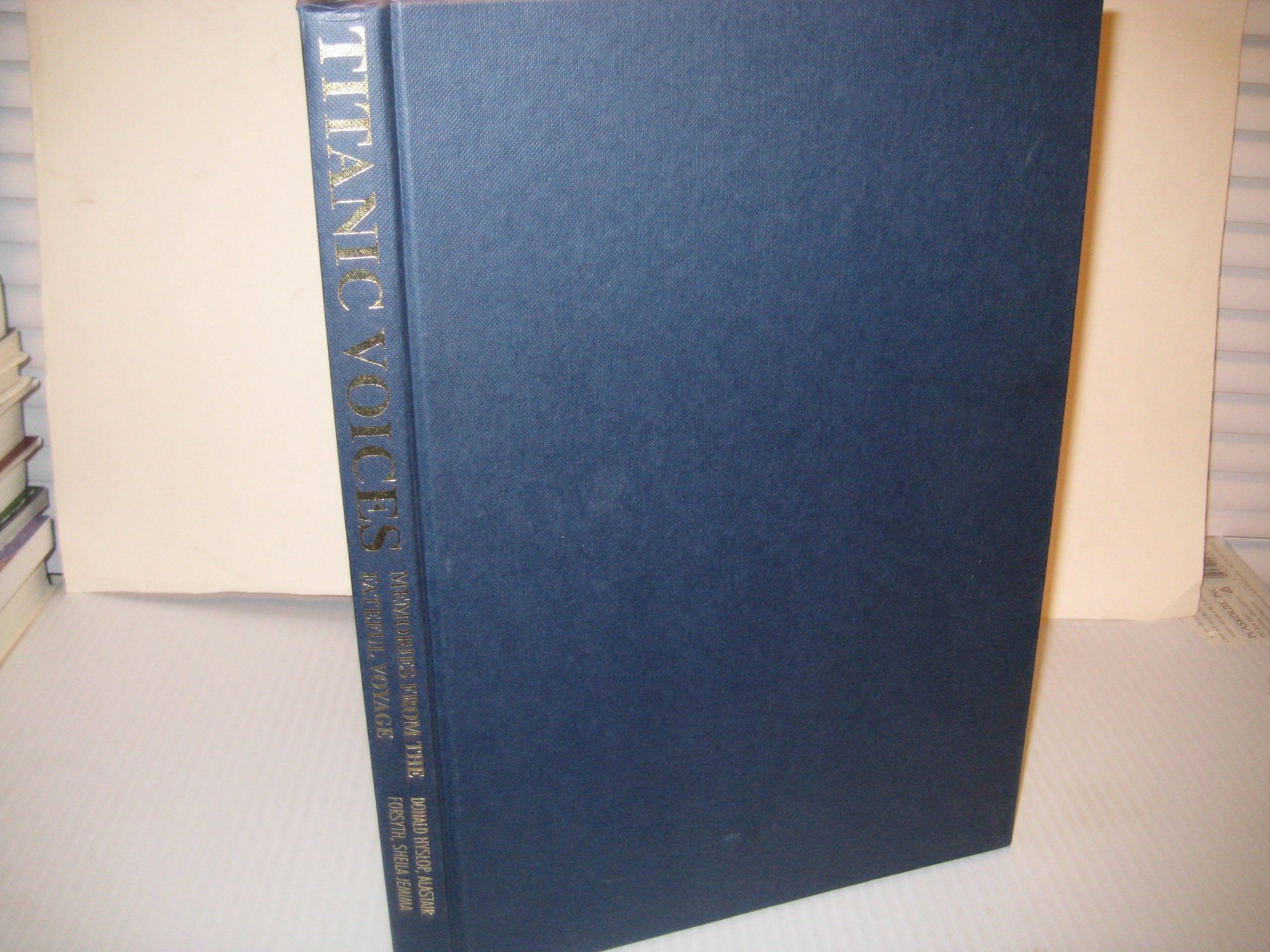 "Titanic" Voices: Memories from the Fateful Voyage Medicine
