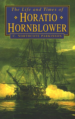 The Life and Times of Horatio Hornblower Historical Fiction