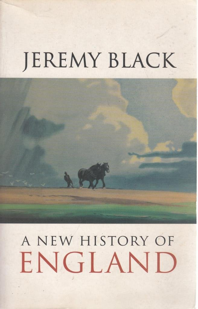 A New History of England Politics & History