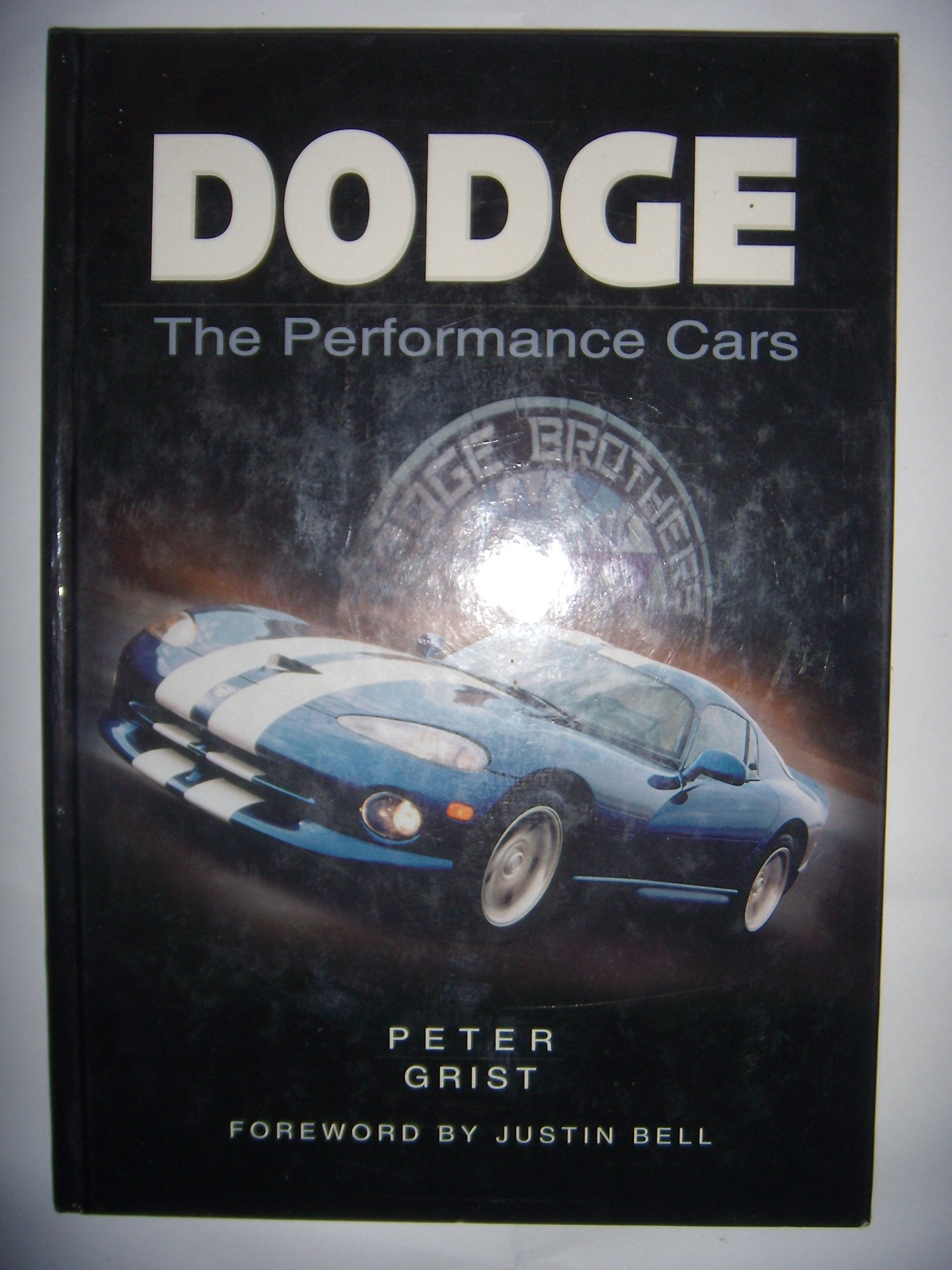 Dodge: The Performance Cars (Sutton's Photographic History of Transport S.) Arts & Culture