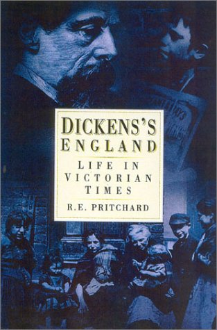 Dickens's England: Life in Victorian Times Contemporary literature