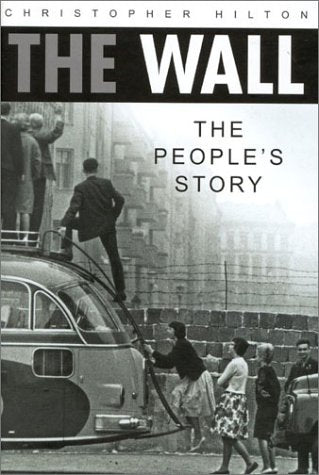 Product Image: The Wall: The People's Story