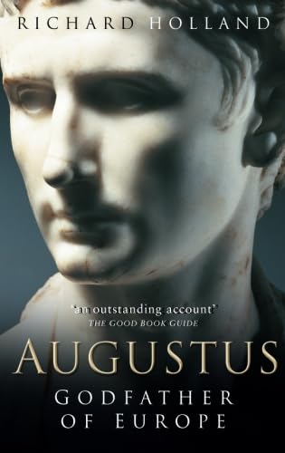 Augustus: Godfather of Europe book