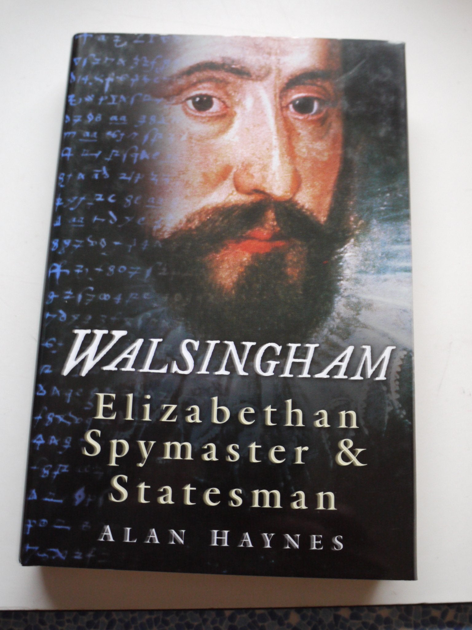 Walsingham: Elizabethan Spymaster & Statesman: Elizabethan Spymaster and Statesman Social Sciences